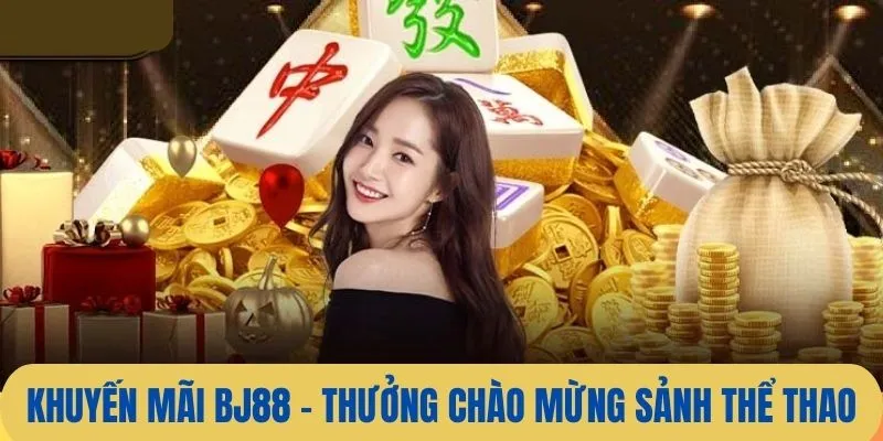 Thưởng chào mừng cho tân binh khi tham gia sảnh thể thao